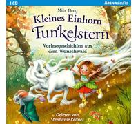 Berg,Mila - Kleines Einhorn Funkelstern: Vorlesegeschichten au [Import]
