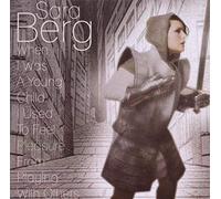 Berg, Sarah - When I Was Young Child I Used to Fell Pleasure from Playing with Others