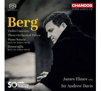 Berg : Violin Concerto, Three Pieces For Orchestra CD