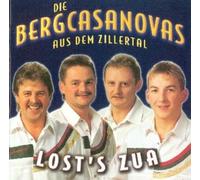 Bergcasanovas aus dem Zillerta - Lost's Zua [Import]