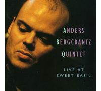 Anders Bergcrantz – Live at Sweet Basil – Import (DragonPro)
