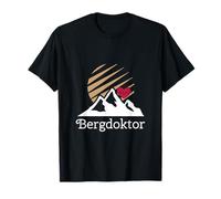 Bergdoktor Docteur Médecin Médecin Alpendocteur Sauvetage Randonnée Montagne T-Shirt