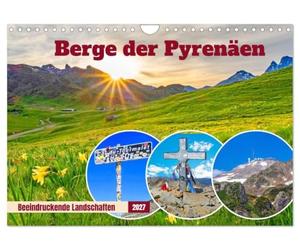 Berge der Pyrenäen (Wandkalender 2027 DIN A4 quer), CALVENDO Monatskalender: Beeindruckende Landschaften