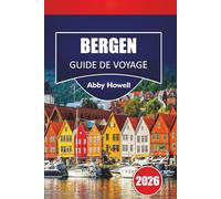 BERGEN GUIDE DE VOYAGE 2026: Découvrez les principales attractions, des idées d'itinéraire simples et des répartitions réalistes des prix pours les voyageurs solos.