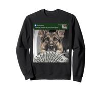 Berger Allemand il y a Un Mouvement à Votre Porte d'entrée Chien Stupide Sweatshirt