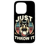 Berger Allemand Just Throw It Dogs Propriétaire de Chien Coque pour iPhone 15 Pro