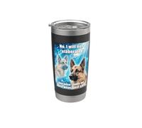 Berger allemand Non, je ne développerai pas drôle Meme Gobelet isotherme en acier inoxydable double paroi