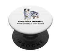 Berger Australien fièrement détenu par Un Overlord Australien PopSockets PopGrip Adhésif