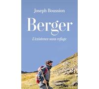 Berger: L'existence sans refuge