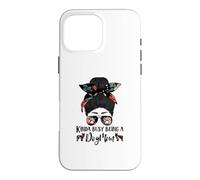 Berger Picard Kinda Busy Being A Dog Mom Funny Messy Bun Coque pour iPhone 16 Pro Max