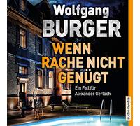 Berger,Wolfgang - Wenn Rache Nicht Genügt