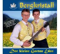 Bergkristall - Der Kleine Garten Eden [Import]