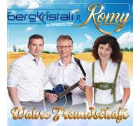 Bergkristall & Romy – Wahre Freundschaft – CD