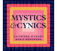 Boris Bergmann – Mystics & Cynics