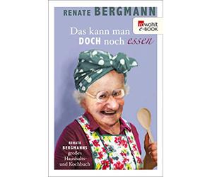 Bergmann, R Das Kann Man Doch Noch Essen - (German Import) Book NEUF