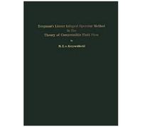 Bergman's Linear Integral Operator Method In The Theory Of Compressible Fluid Flow
