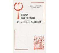 Bergson Dans L'histoire De La Pensée Occidentale
