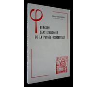Bergson Dans L'histoire De La Pensée Occidentale