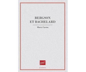 Bergson Et Bachelard
