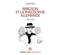 Bergson et la philosophie allemande - 1907-1932: 1907-1932