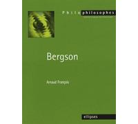 Bergson - François - Ellipses - broché - Essai