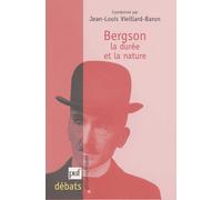 Bergson. La durée et la nature