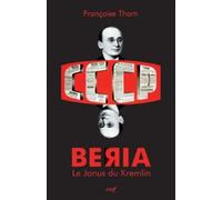 Beria : le janus du Kremlin - Françoise Thom - Cerf - broché - Biographie