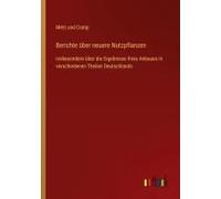 Berichte Über Neuere Nutzpflanzen