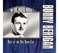 Berigan, Bunny - in The Mood with