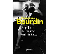 Berill ou la passion en héritage