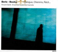 Boulez – Dialogue, Chemins, Récit – ALTLED