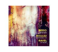 Berio Sinfonia Boulez Notations I A Iv Ravel La Valse