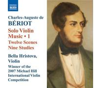 Beriot: Solo Violin Music Vol.1 by Hristova (2009-08-25)