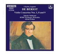 BERIOT: Violin Concertos Nos. 1, 8 and 9