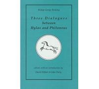 Berkeley, G: Three Dialogues Between Hylas And Philonous