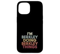 Berkley Name Berkley Personalized Name First Given Coque pour iPhone 15
