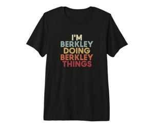 Berkley Name Berkley Personalized Name First Given T-Shirt Haut de Gamme