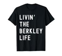 Berkley Vivant la Vie de Berkley Nom Amusant T-Shirt Graphique avec Valeur