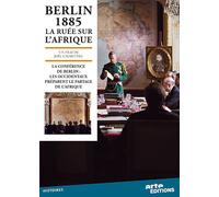 Berlin 1885, La Ruée Sur L'afrique