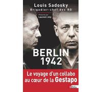 Berlin, 1942 - Chronique D"Une Détention Par La Gestapo