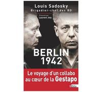 Berlin, 1942 - Chronique D"Une Détention Par La Gestapo