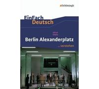 Berlin Alexanderplatz. EinFach Deutsch ...verstehen