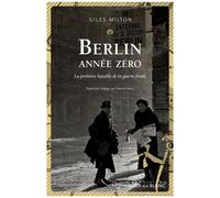 Berlin Année Zéro - La Première Bataille De La Guerre Froide