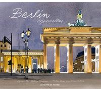 Berlin Aquarelles