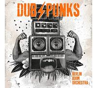 Berlin Boom Orchestra - Dub Punks (Orange Vinyl)
