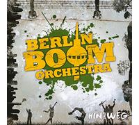 Berlin Boom Orchestra - Hin Und Weg [Import]
