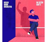 Berlin Boom Orchestra - Im Sitzen Geht'S (LP+CD) [Import]