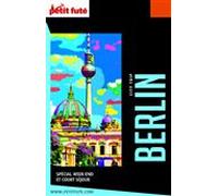 BERLIN - CITY TRIP 2019/2020 City trip Petit Futé