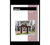 Berlín: De la arcilla al cristal.: De la arcilla al cristal.