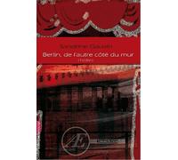 Berlin, De L'autre Côté Du Mur
